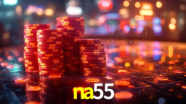 na55 bet