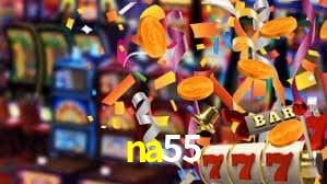 na55 bet